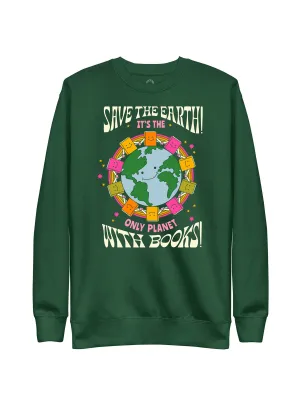 Only Planet with Books Unisex Sweatshirt (Print Shop)