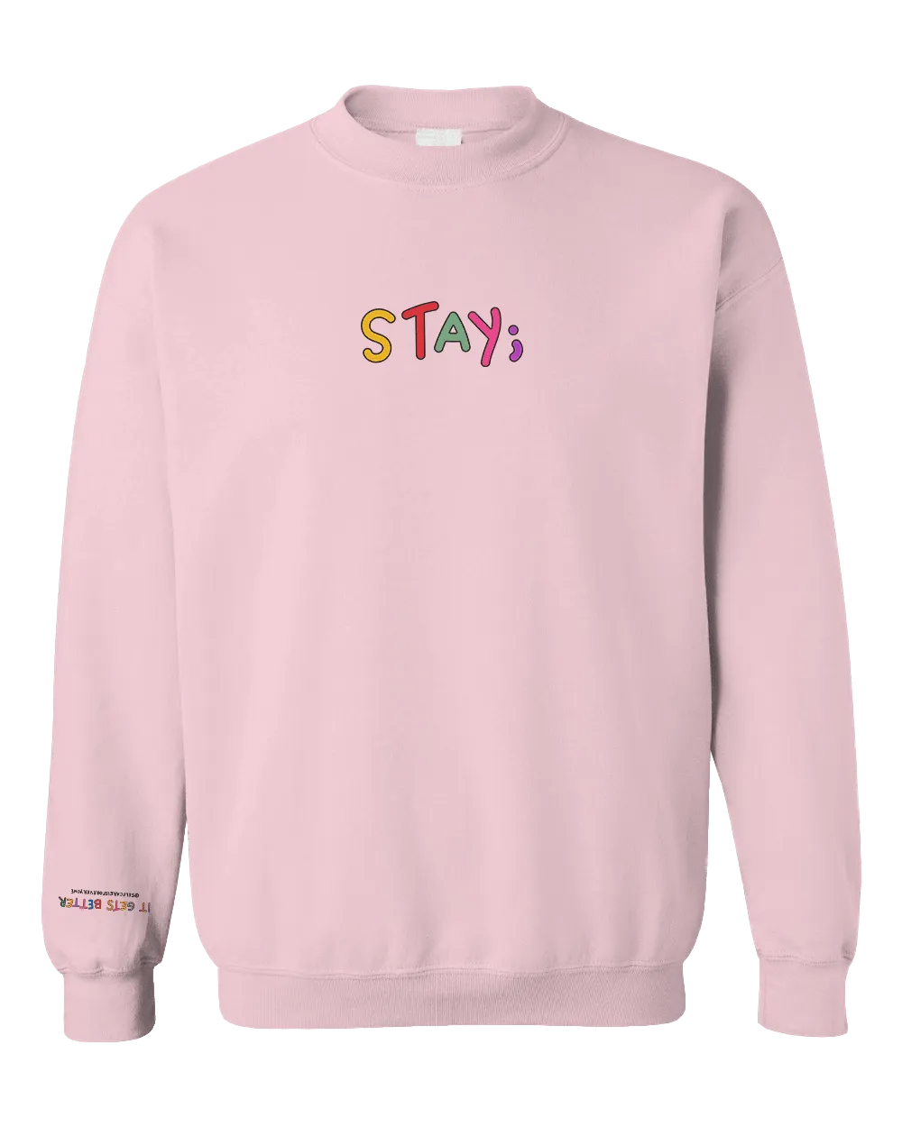 Stay; You Have Not Seen The Best Days Of Your Life Yet! (includes a sleeve-print!) - Sweatshirt